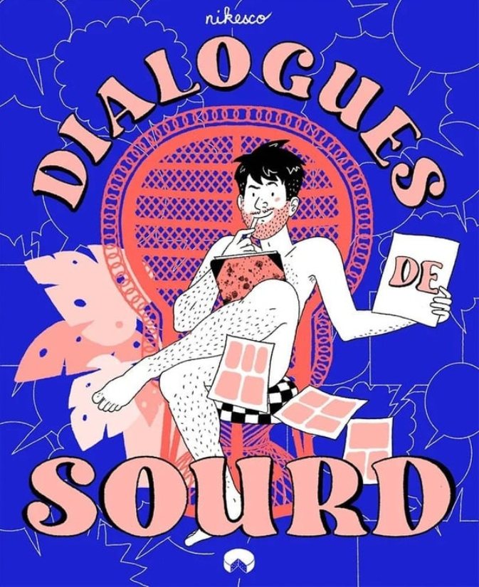 Couverture de la bande dessinée Dialogues de sourd, de Nikesco : un personnage assis dans un fauteuil en osier, une tablette à dessin sur les genoux, sur fond bleu vif.